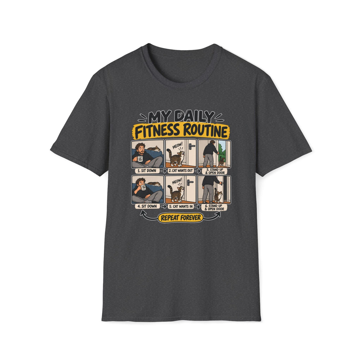 Daily Routine T-Shirt