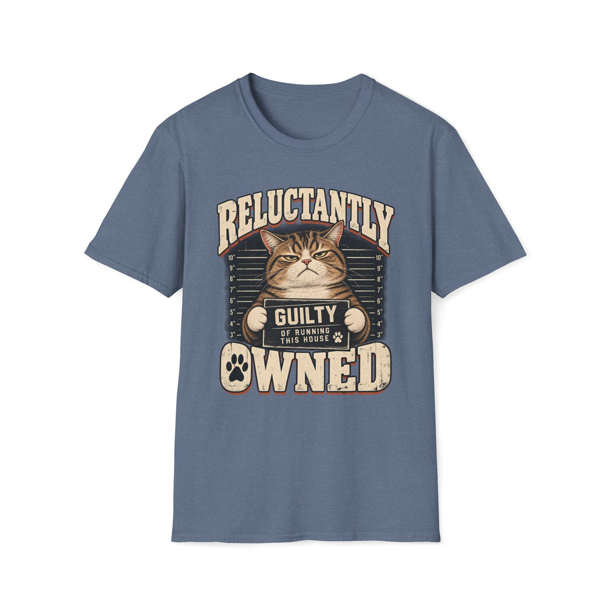 Reluctantly Owned T-Shirt