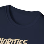 Priorities T-Shirt