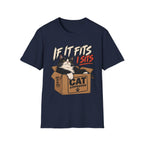 If It Fits I Sits T-Shirt