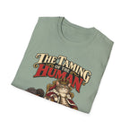 The Taming Of The Human T-Shirt