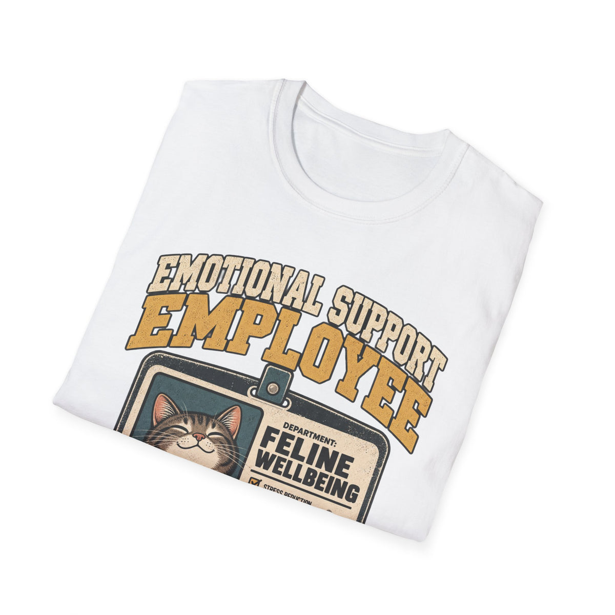 Emotional Support T-Shirt