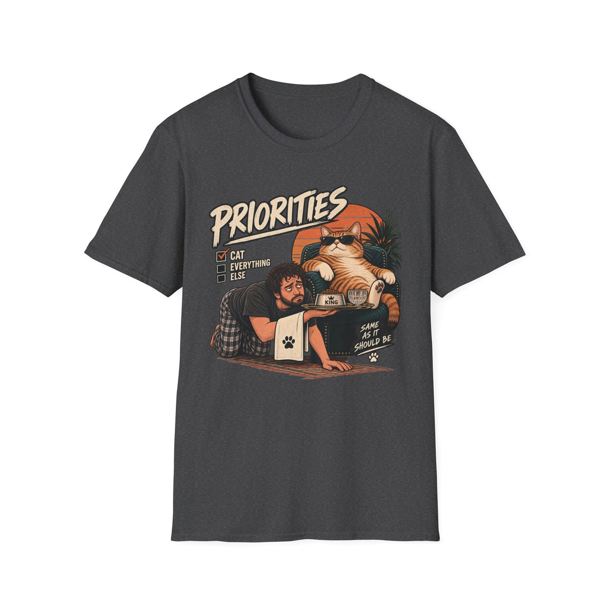 Priorities T-Shirt