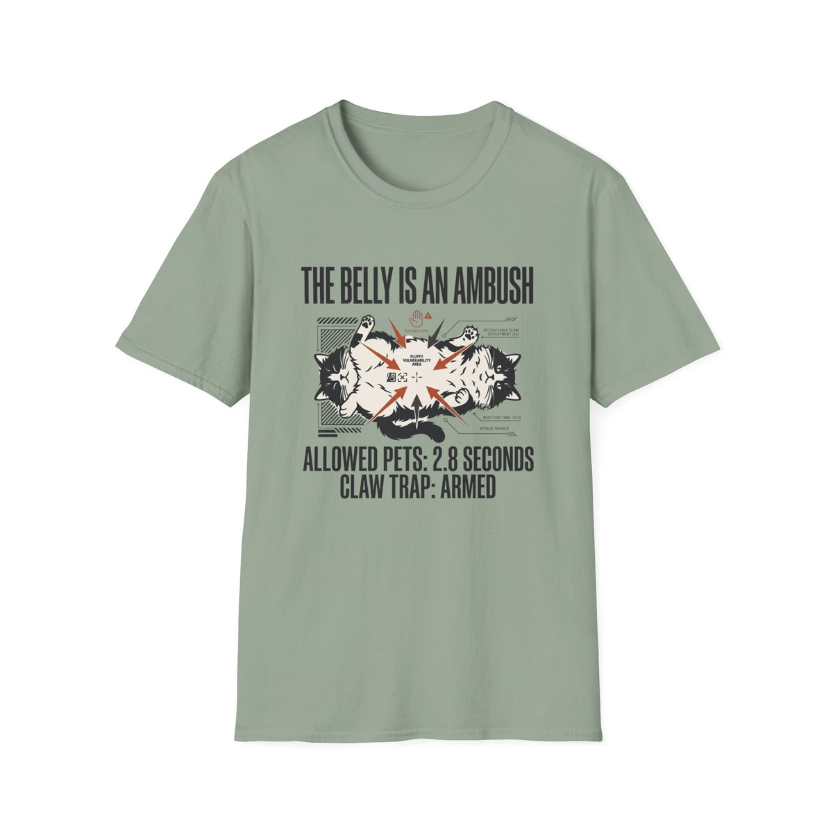 The Belly Is An Ambush T-Shirt