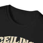 Ceiling Demons T-Shirt