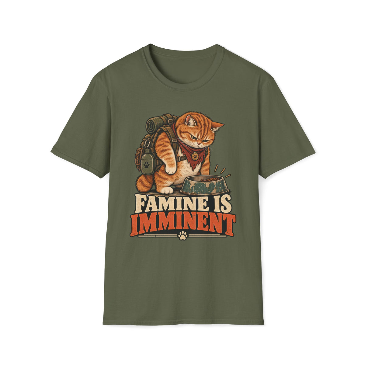 Famine Is Imminent  T-Shirt