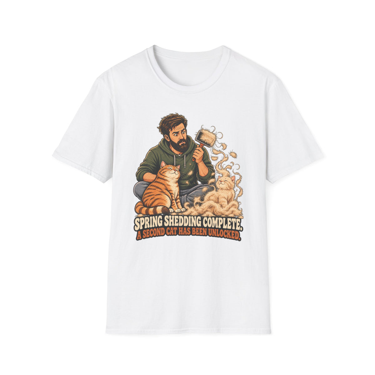 Spring Shedding Complete T-Shirt