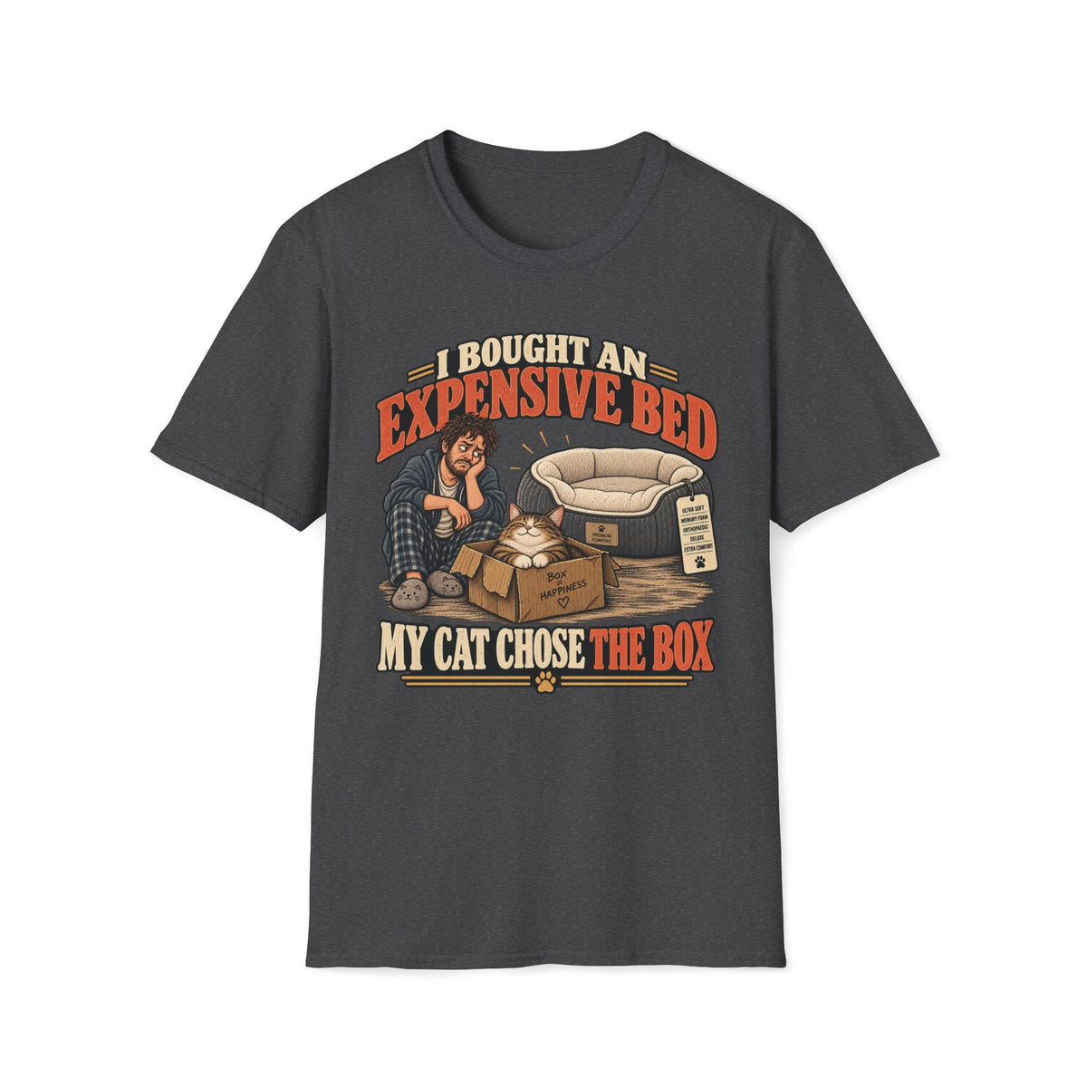 Expensive Bed  T-Shirt