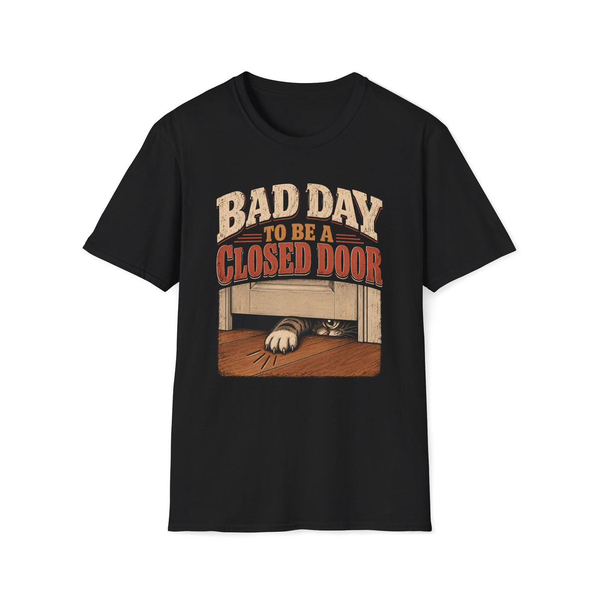 Bad Day To Be T-Shirt