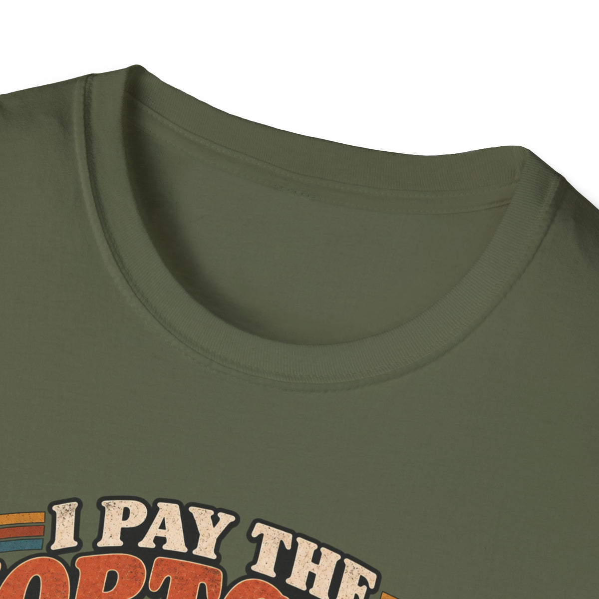 I Pay The Mortgage T-Shirt