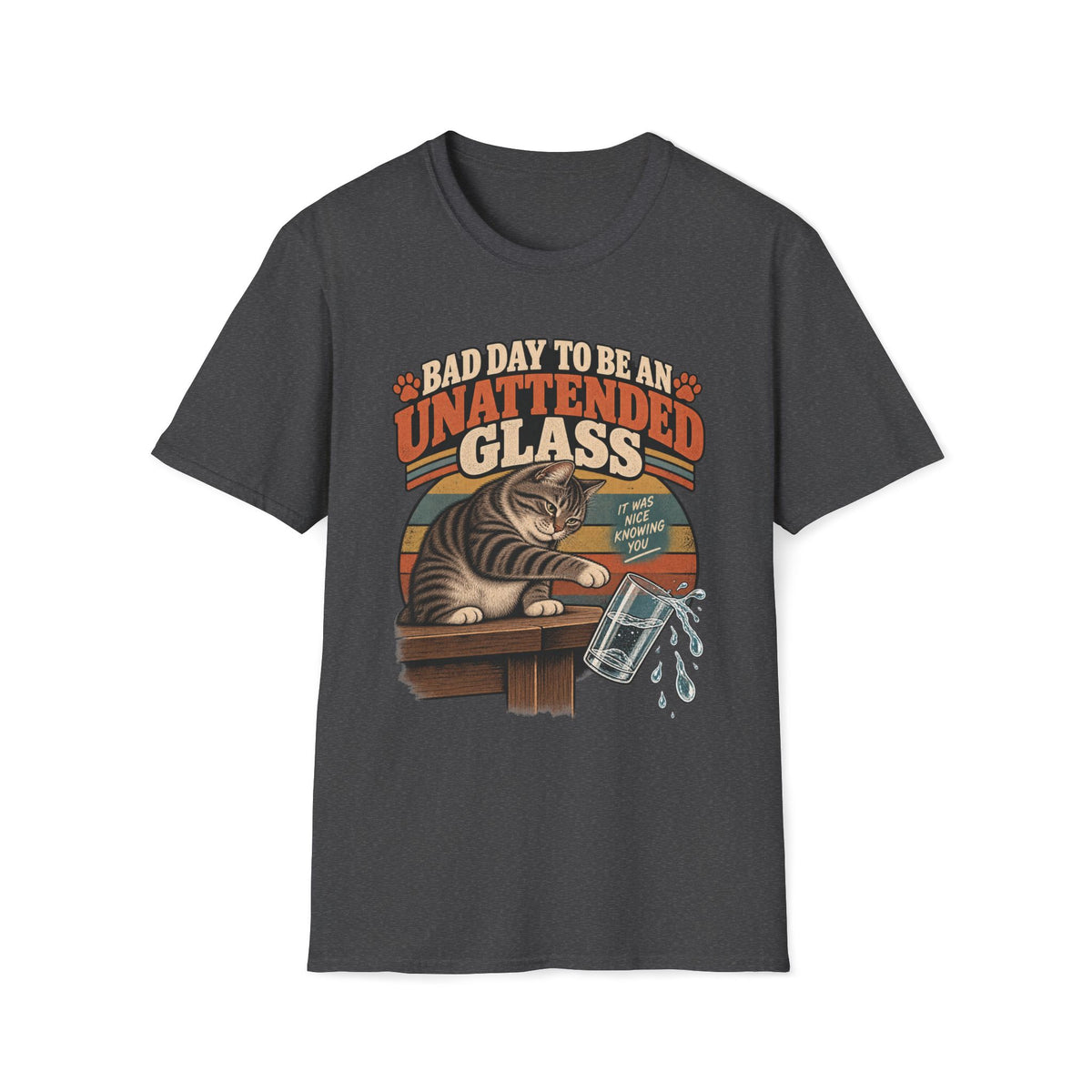 Bad Day To Be T-Shirt