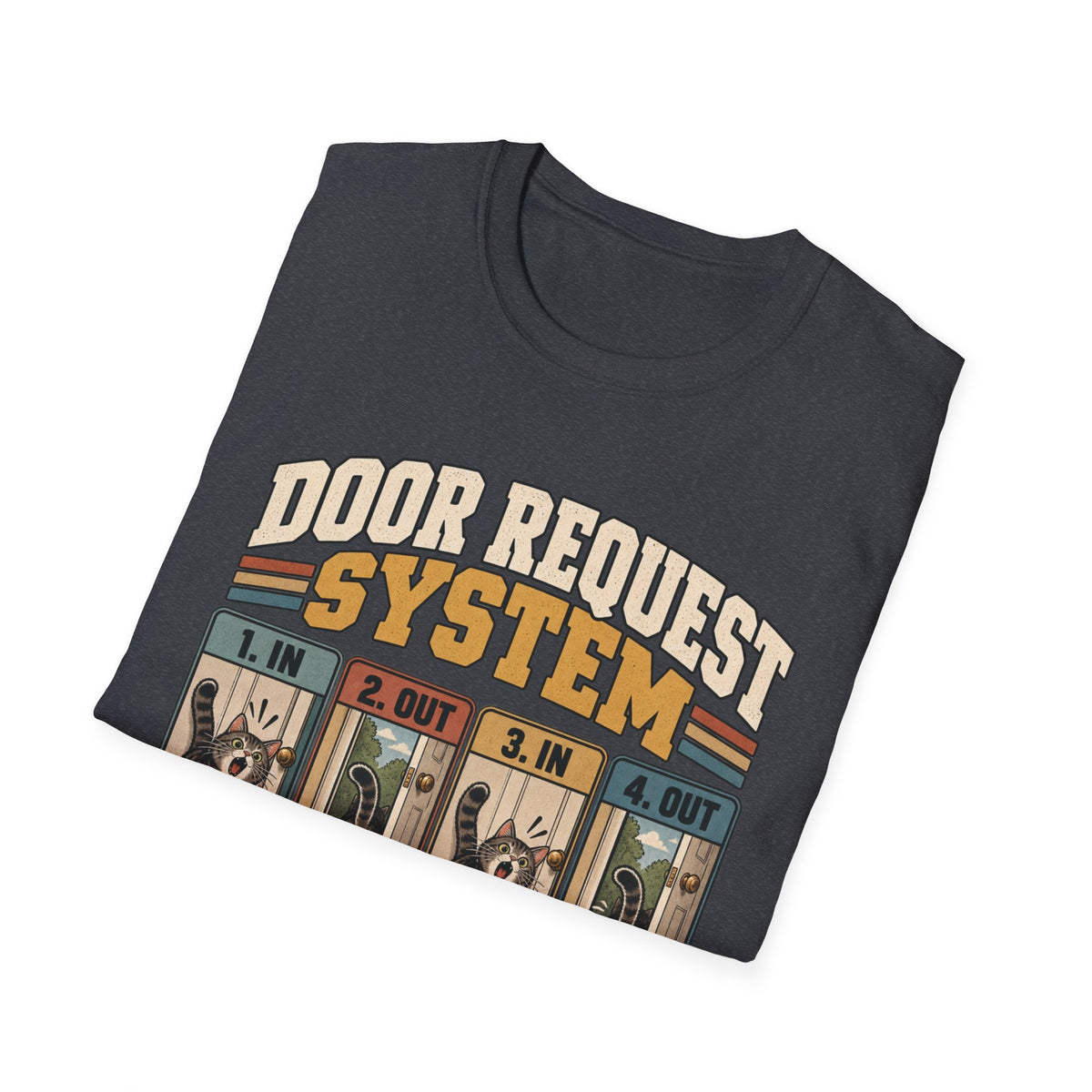 Door Request System T-Shirt