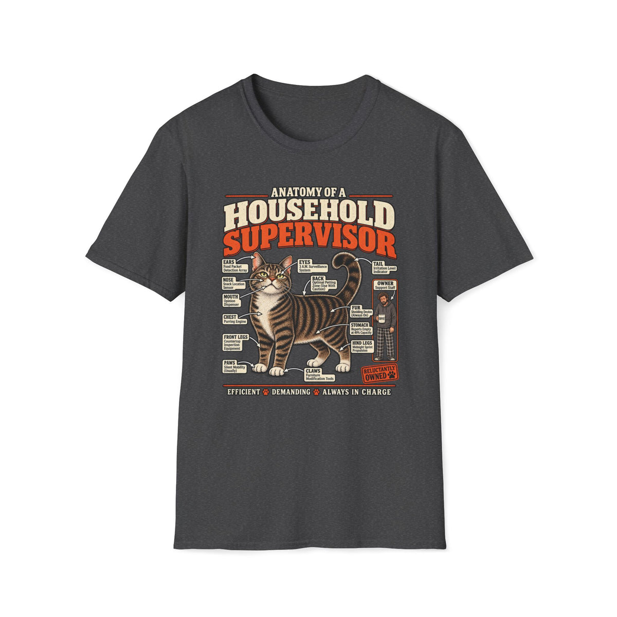 Household Supervisor T-Shirt
