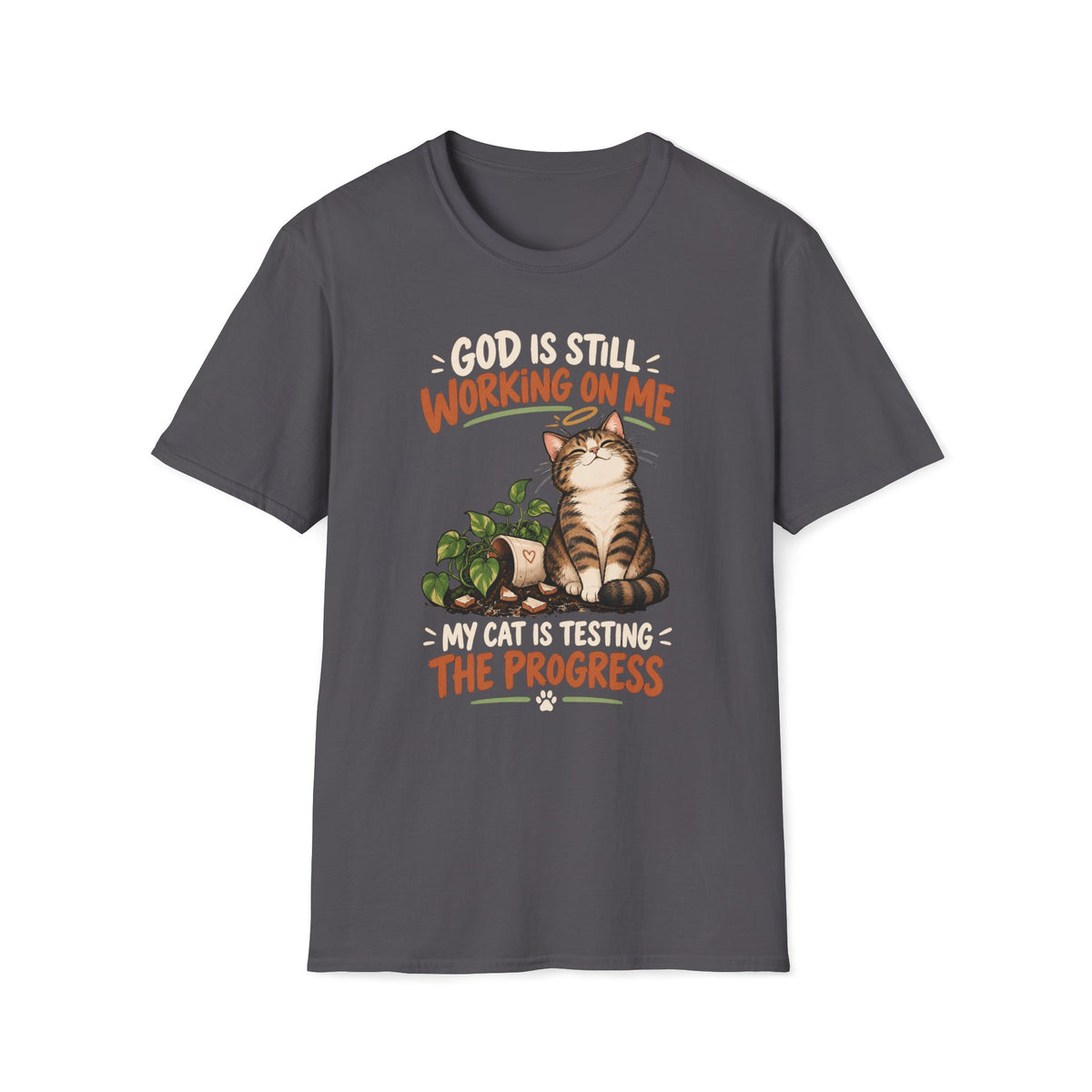 God Is Still Working T-Shirt