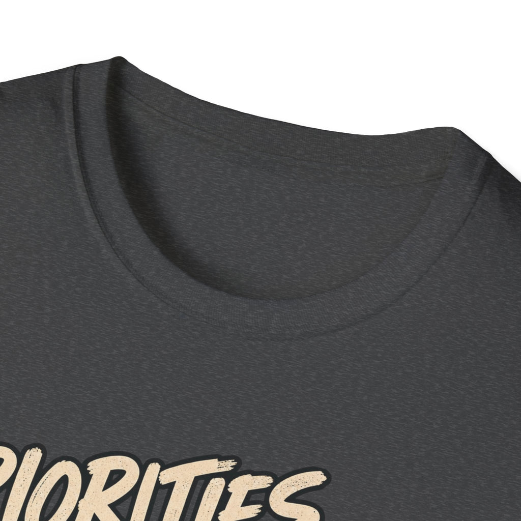 Priorities T-Shirt