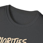 Priorities T-Shirt