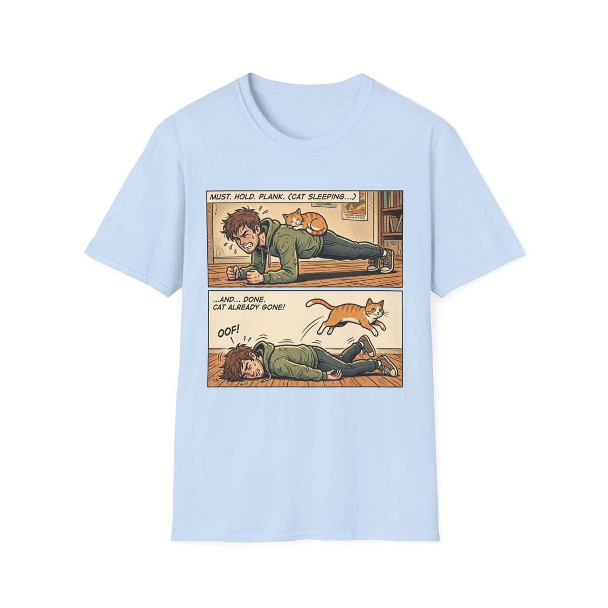 Must Hold On T-Shirt