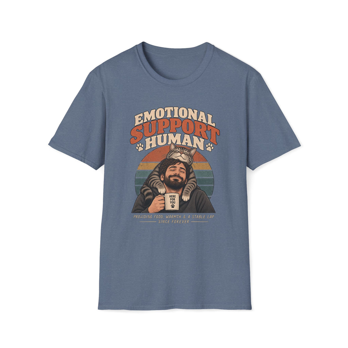 Emotional Support Human T-Shirt
