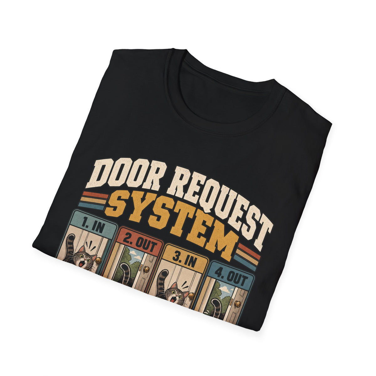 Door Request System T-Shirt