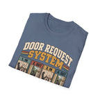 Door Request System T-Shirt