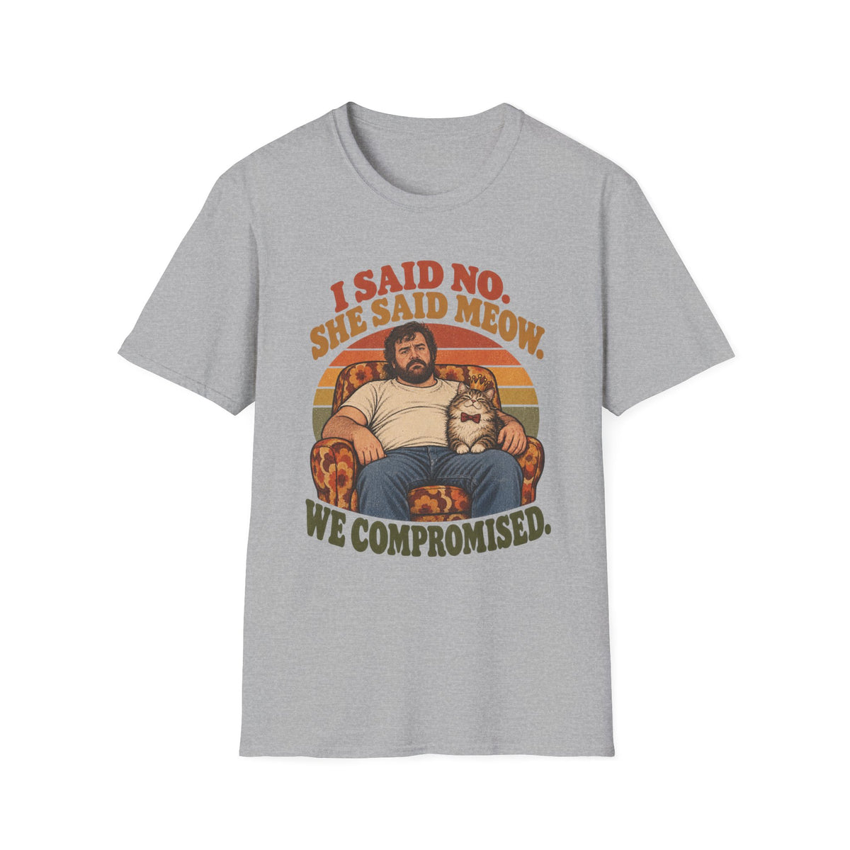 I Said no She Said Meow T-Shirt