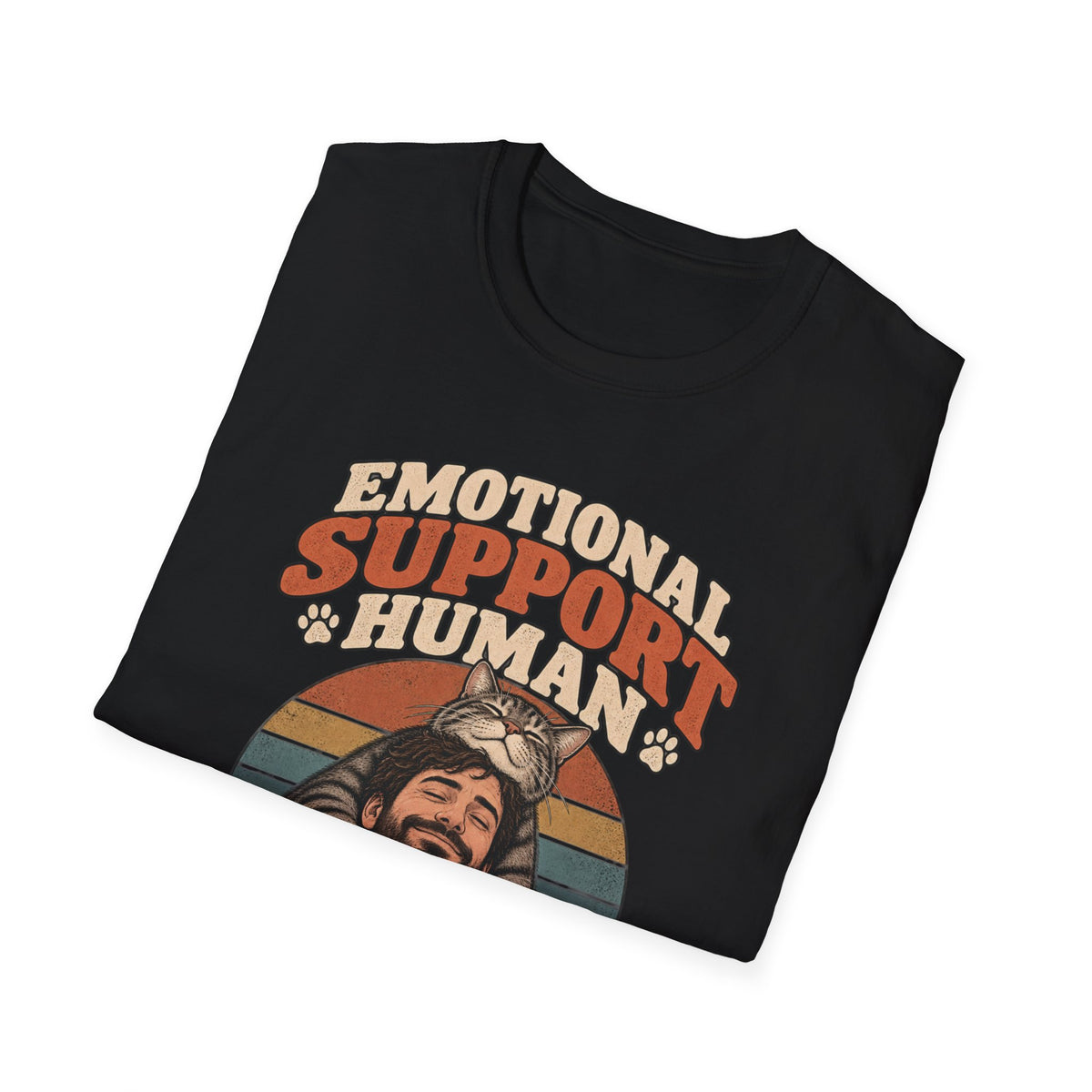 Emotional Support Human T-Shirt