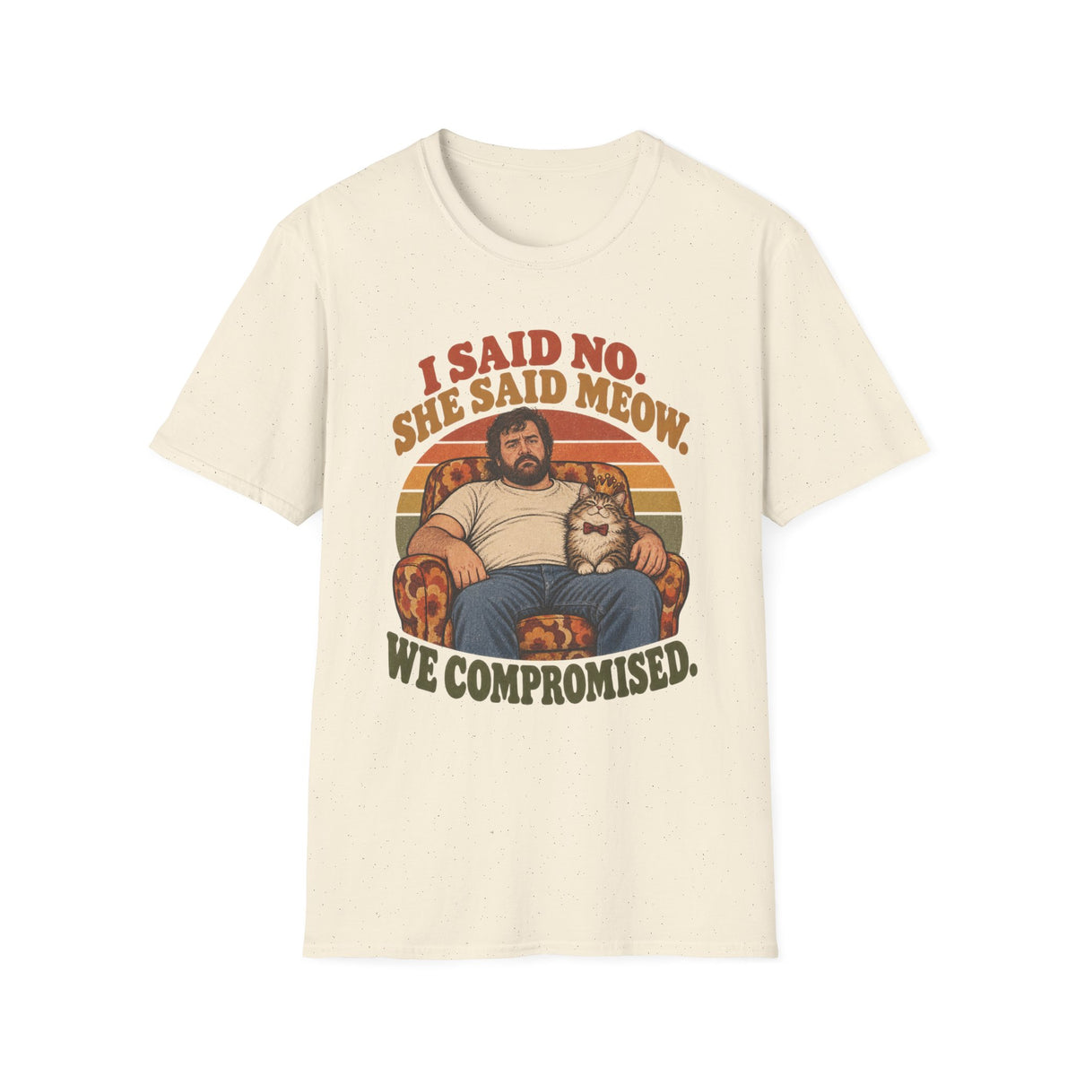 I Said no She Said Meow T-Shirt