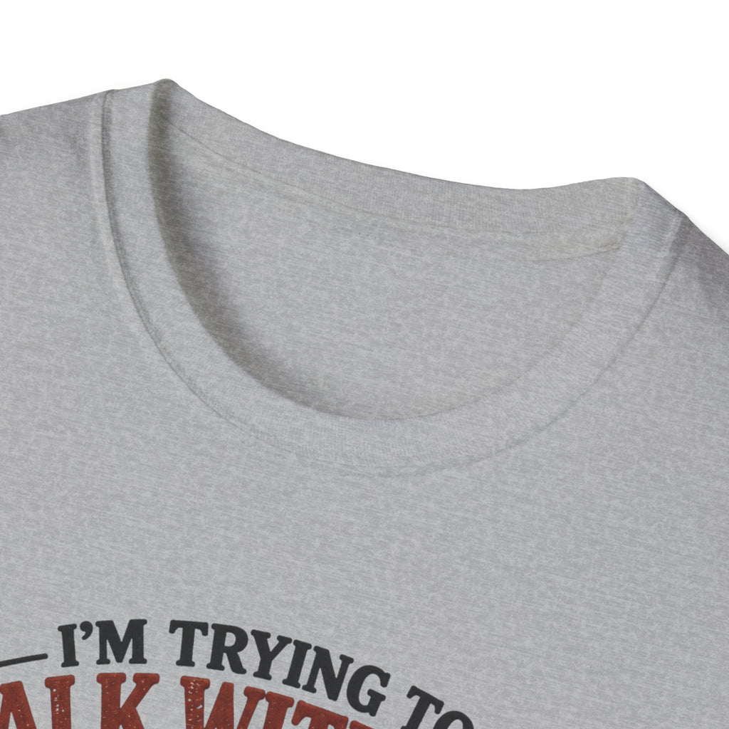 I Am Trying T-Shirt