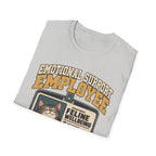 Emotional Support T-Shirt