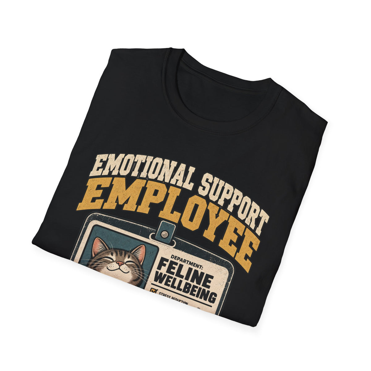 Emotional Support T-Shirt
