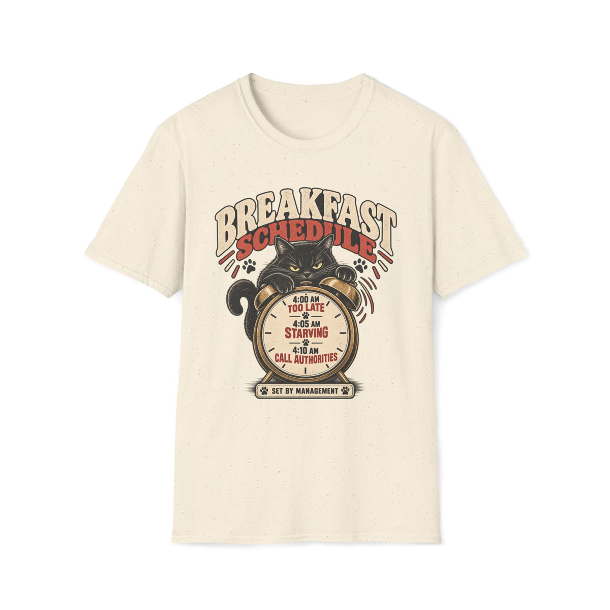 Breakfast Schedule T-Shirt