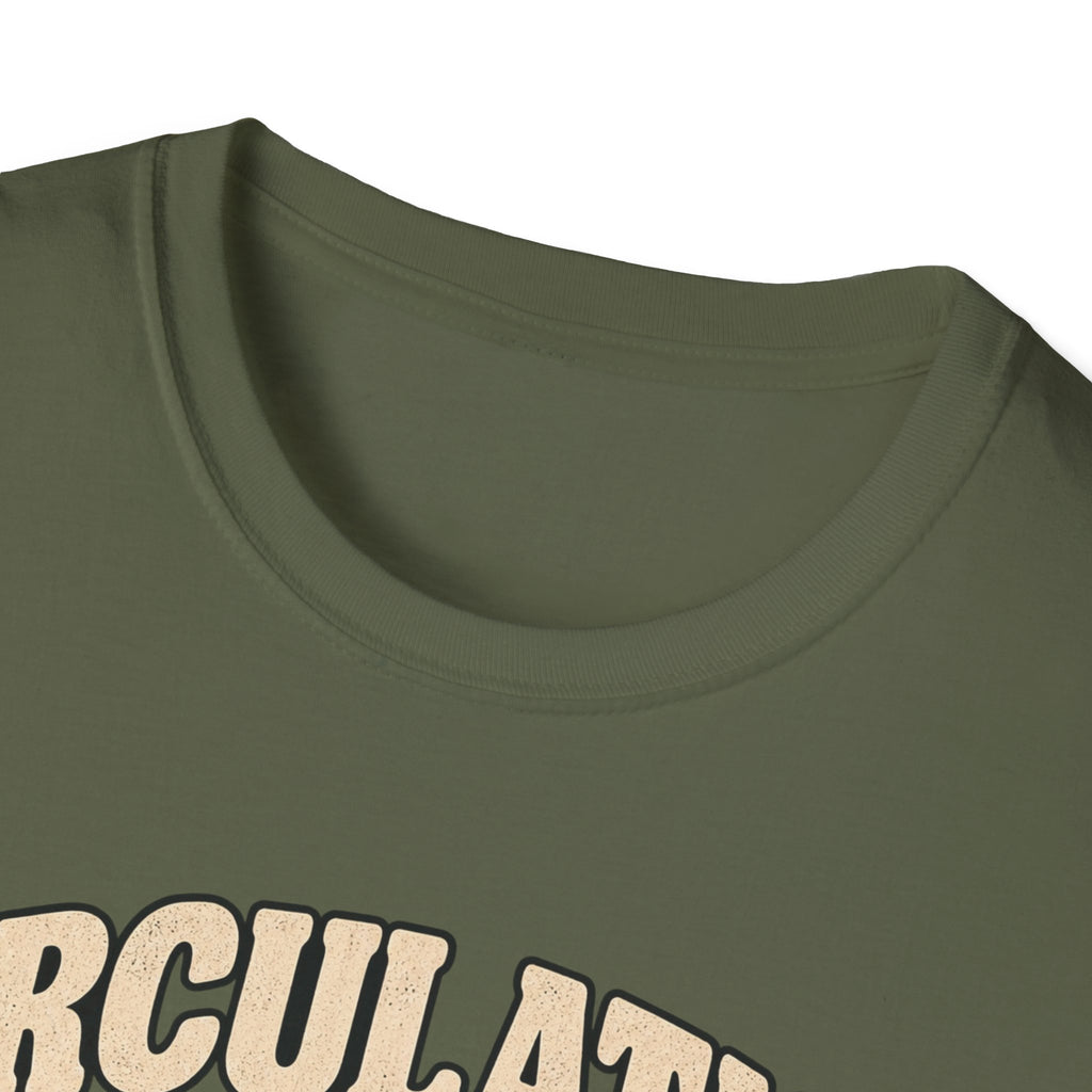 Circulation Is Optional T-Shirt