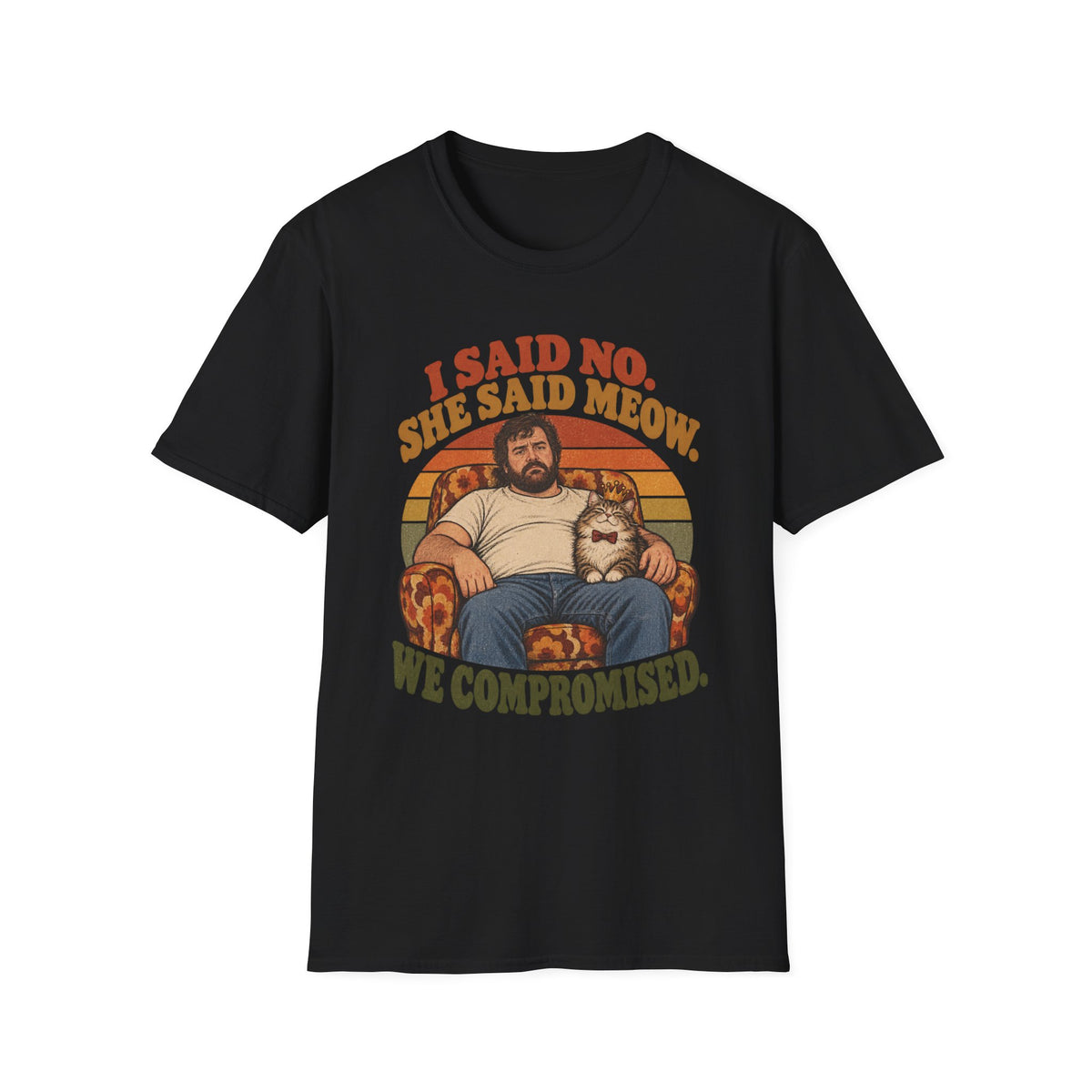 I Said no She Said Meow T-Shirt