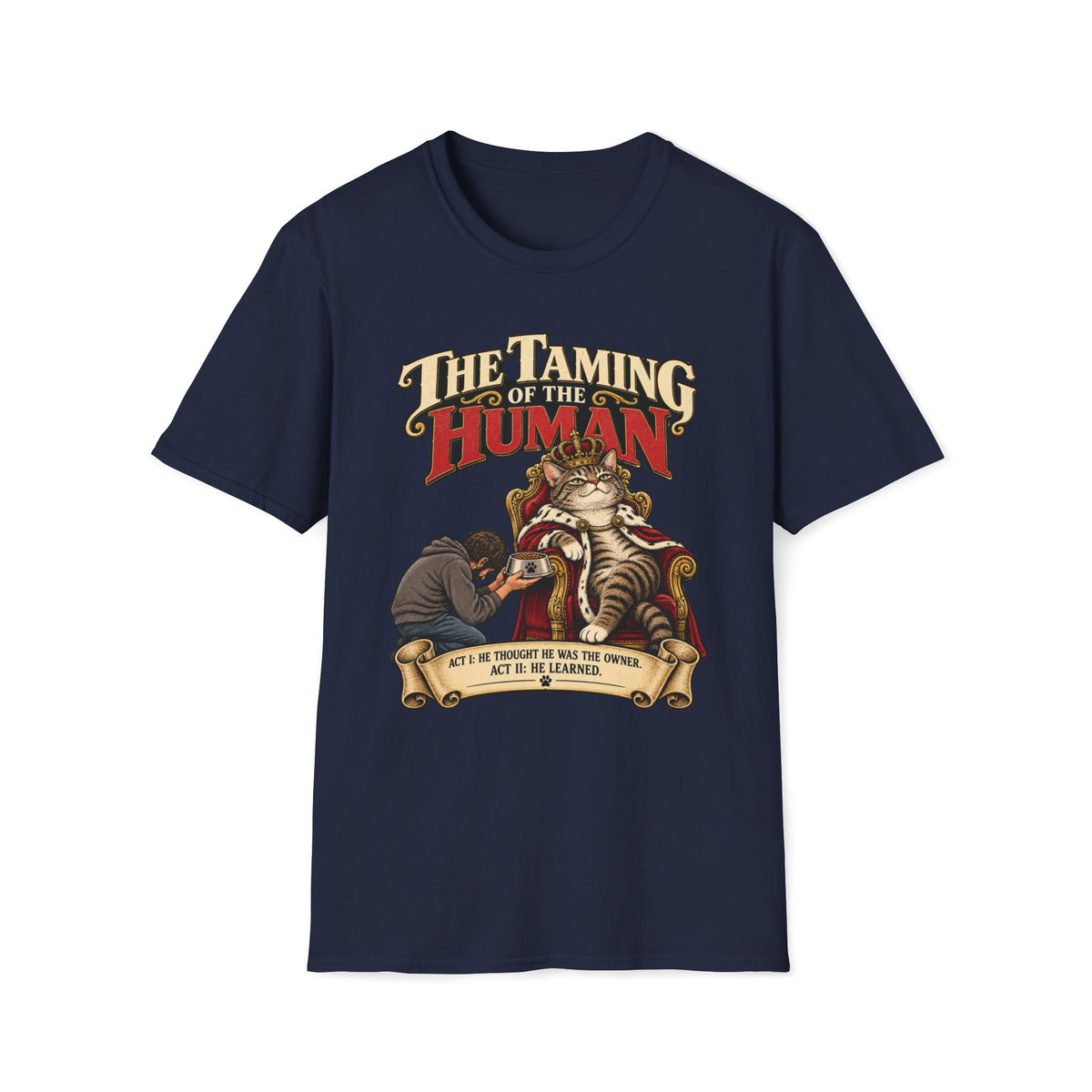 The Taming Of The Human T-Shirt