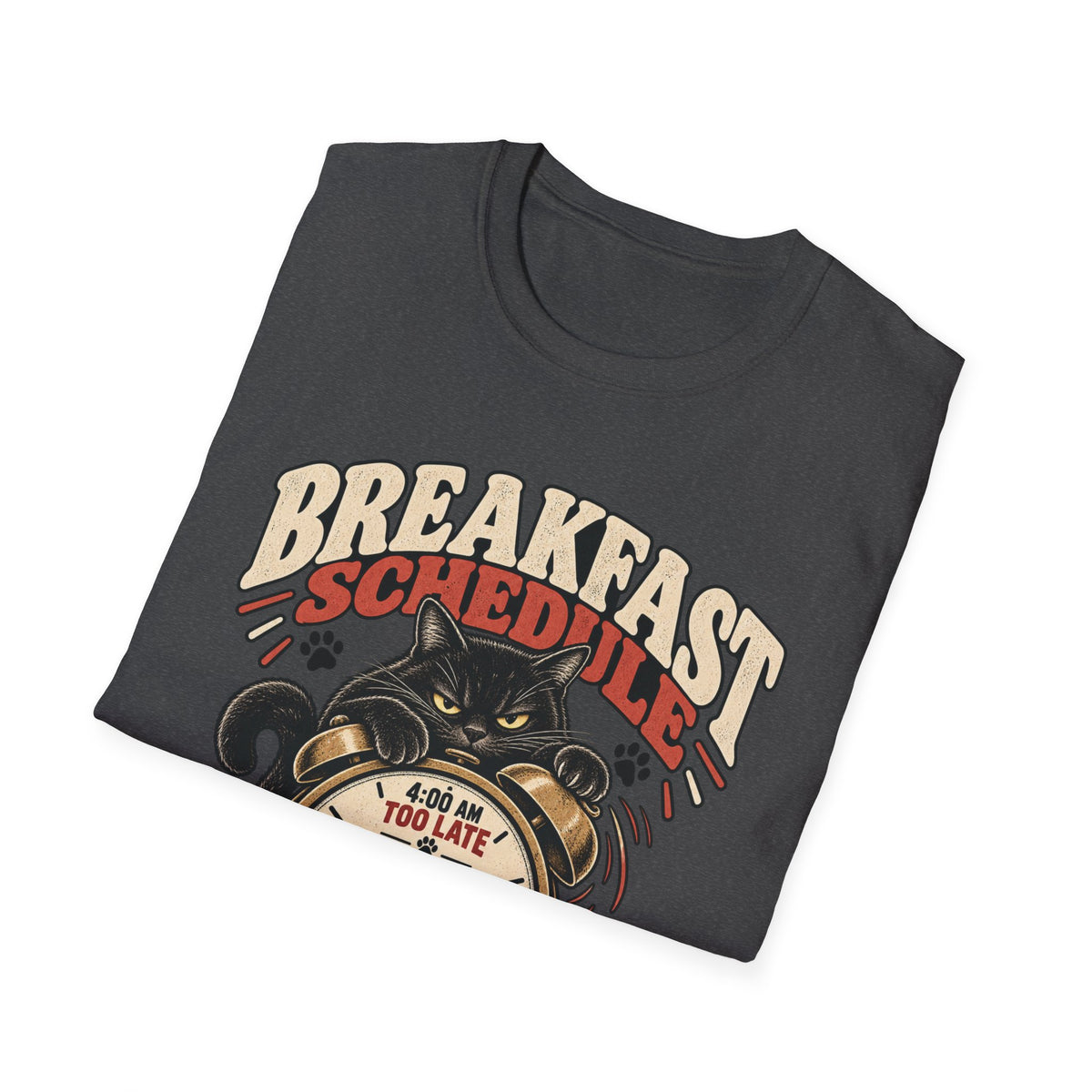 Breakfast Schedule T-Shirt