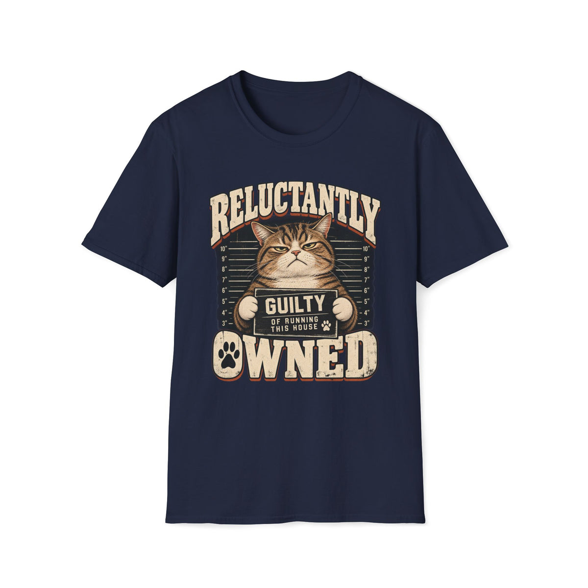 Reluctantly Owned T-Shirt