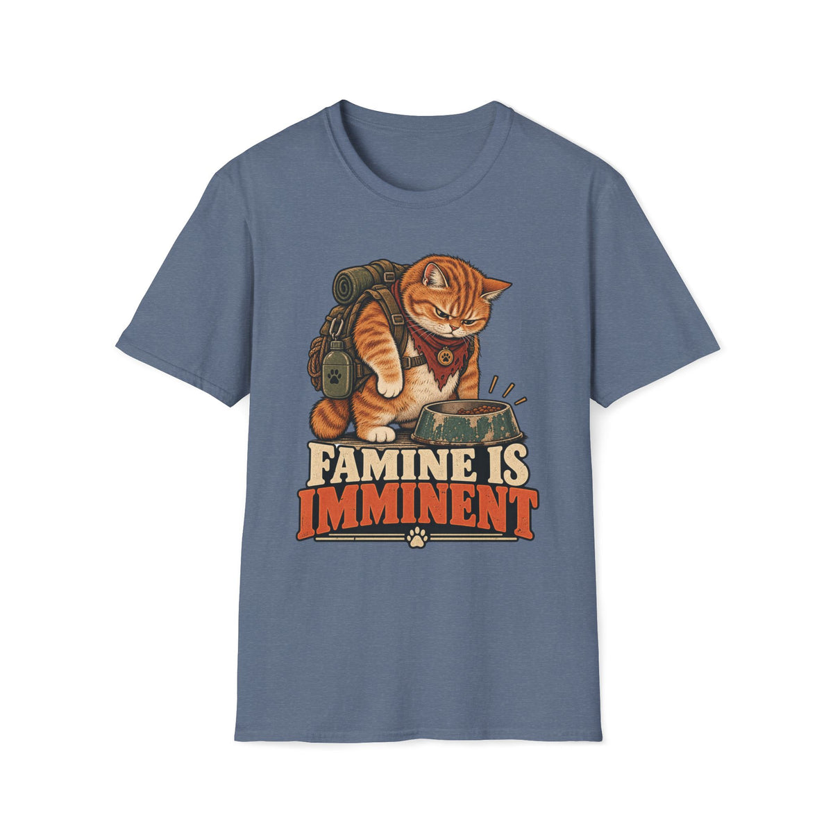 Famine Is Imminent  T-Shirt