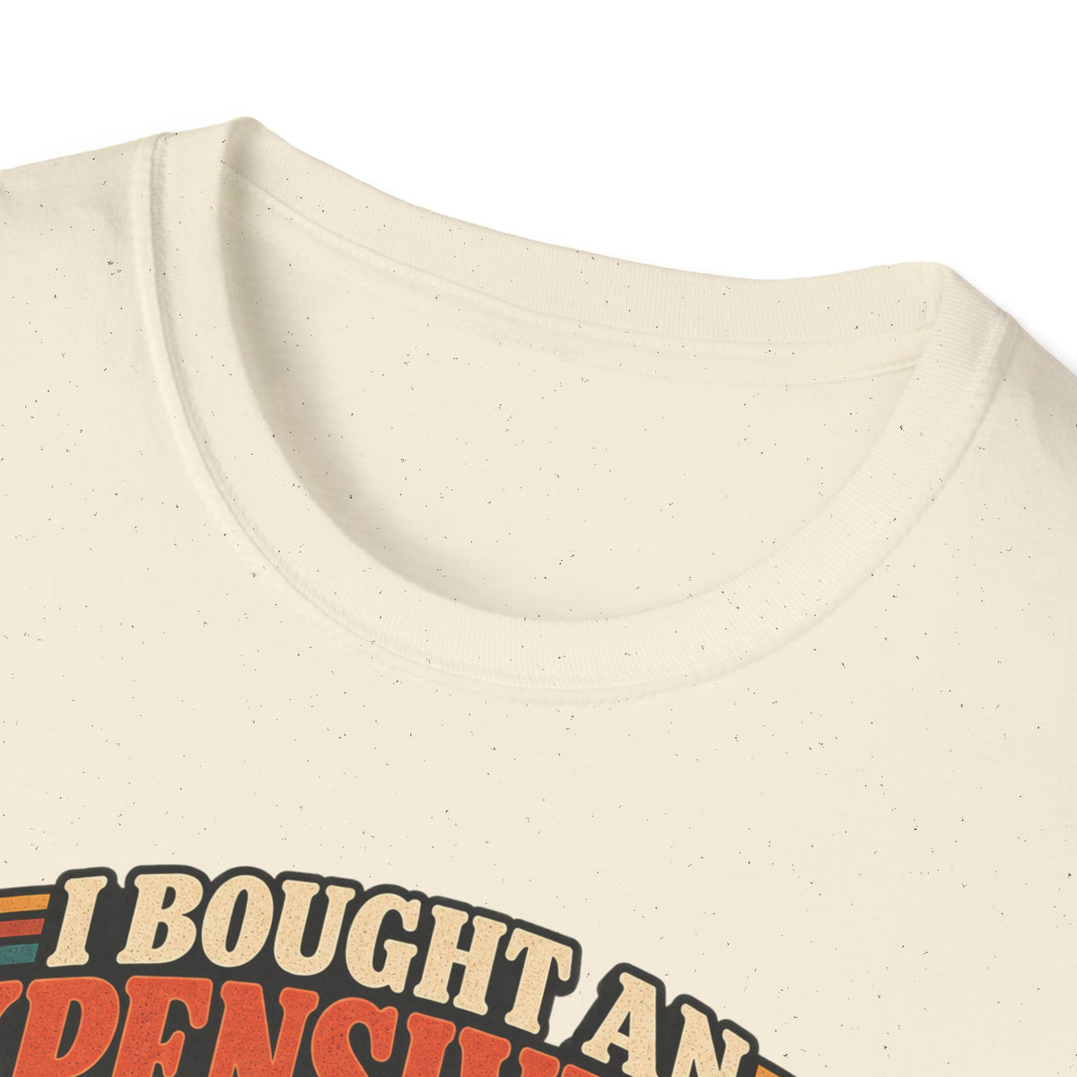Expensive Bed T-Shirt