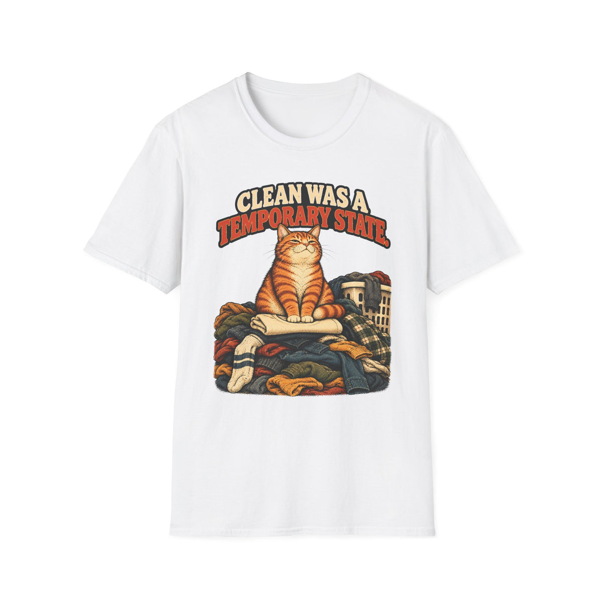Clean Was Temporary T-Shirt