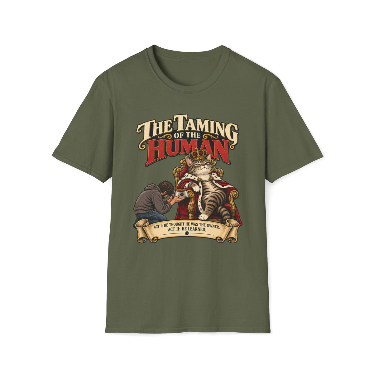 The Taming Of The Human T-Shirt