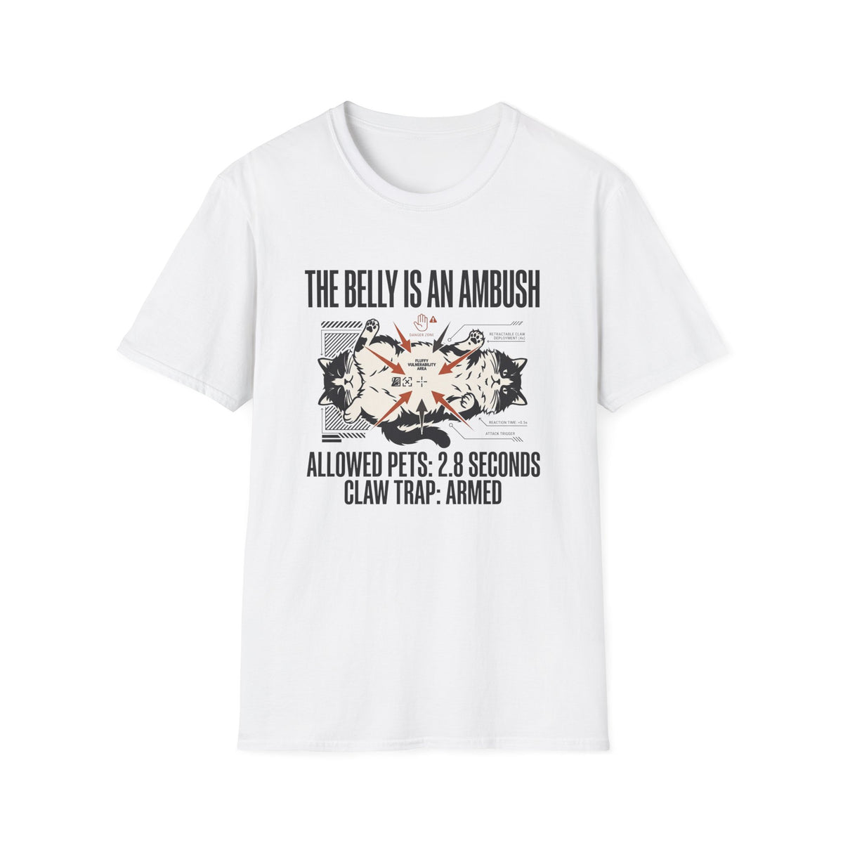 The Belly Is An Ambush T-Shirt