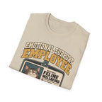 Emotional Support T-Shirt