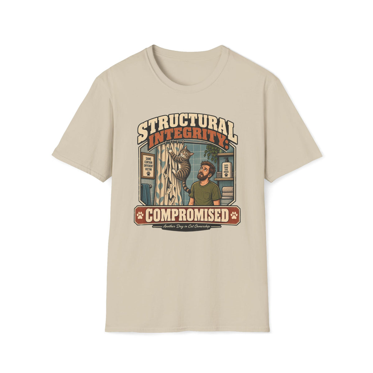 Structural Integrity Compromised T-Shirt