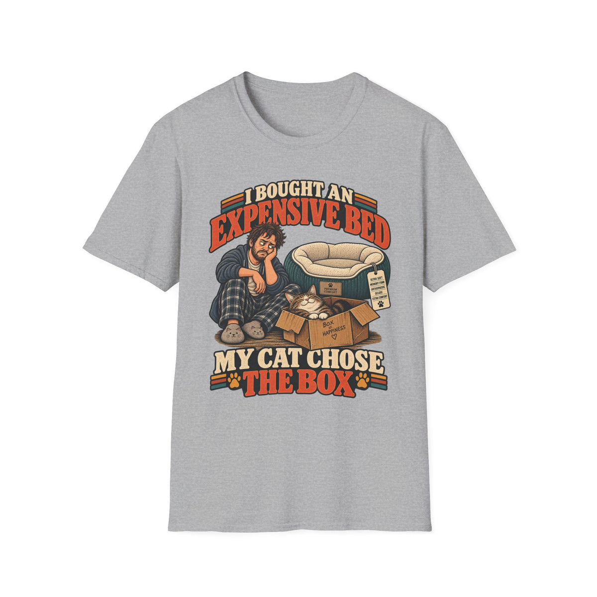Expensive Bed T-Shirt