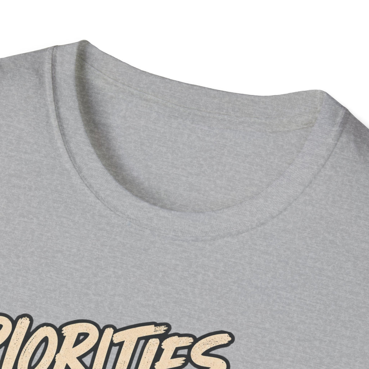 Priorities T-Shirt