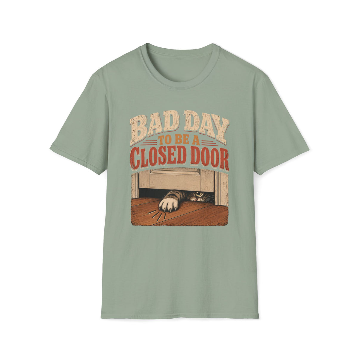 Bad Day To Be T-Shirt
