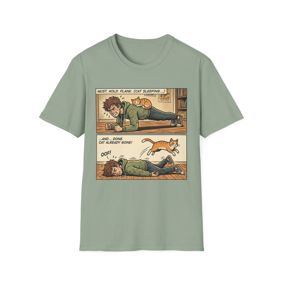 Must Hold On T-Shirt