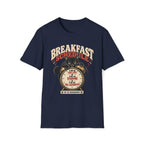 Breakfast Schedule T-Shirt
