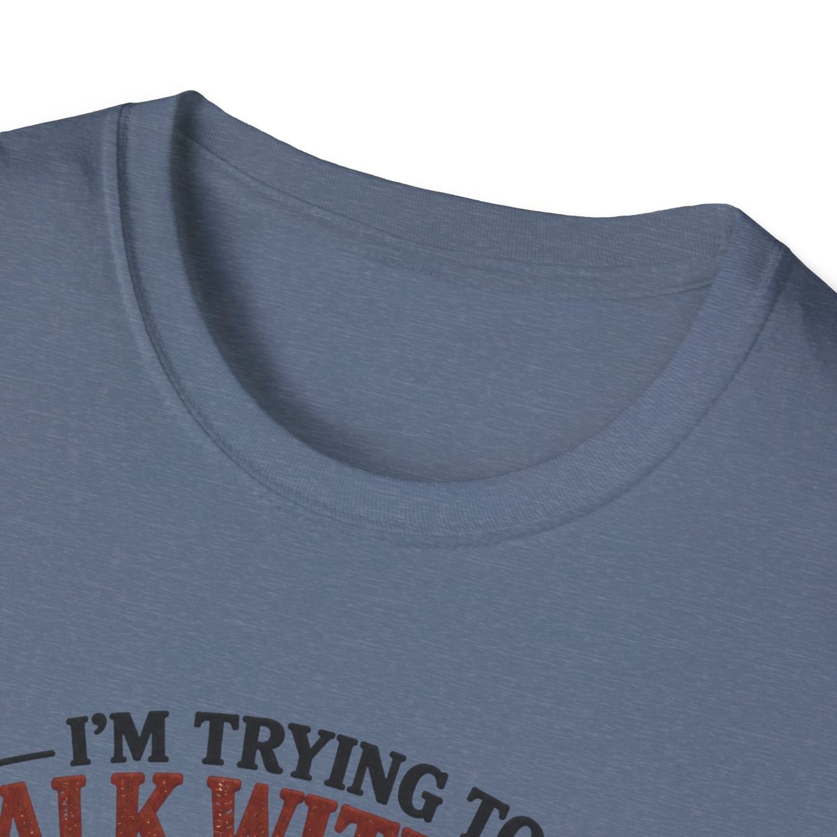 I Am Trying T-Shirt