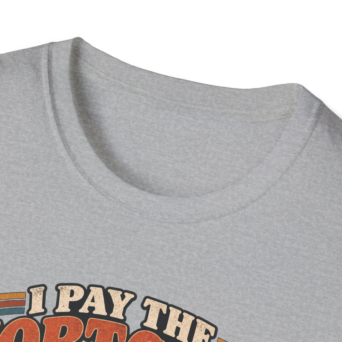 I Pay The Mortgage T-Shirt